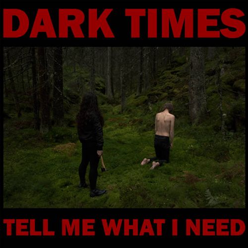 Tell Me What I Need cover art