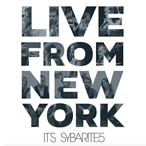 Live from New York, It's Sybarite5 cover art