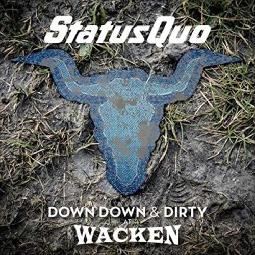 Down Down & Dirty at Wacken cover art