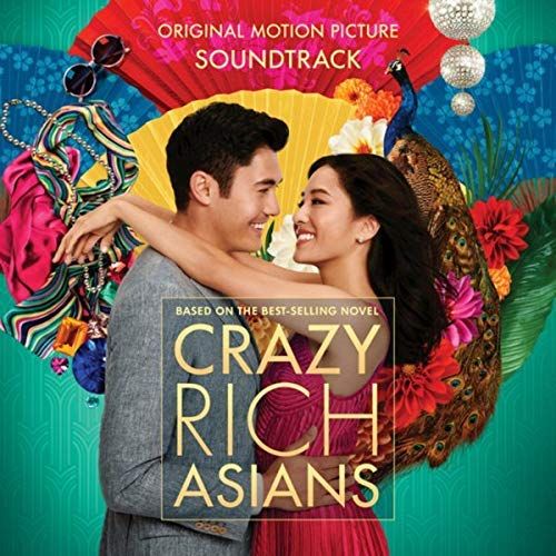 Crazy Rich Asians [Original Motion Picture Soundtrack] cover art