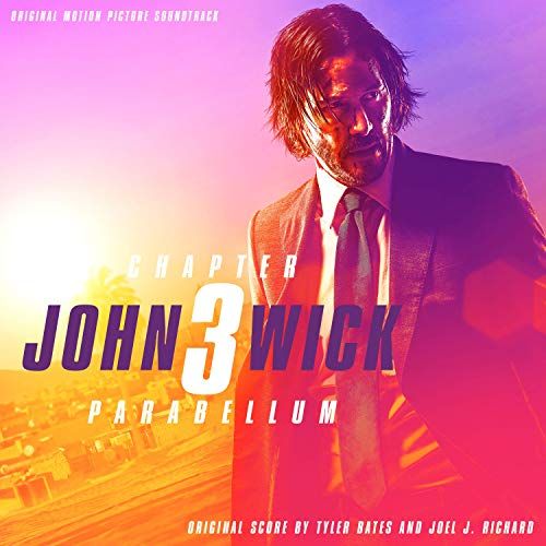 John Wick, Chapter 3: Parabellum [Original Motion Picture Soundtrack] cover art