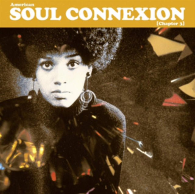 AMERICAN SOUL CONNEXION - CHAPTER 3 cover art