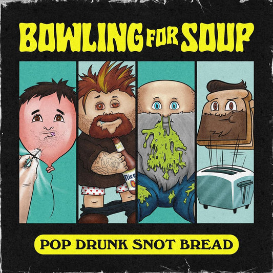 Pop Drunk Snot Bread cover art