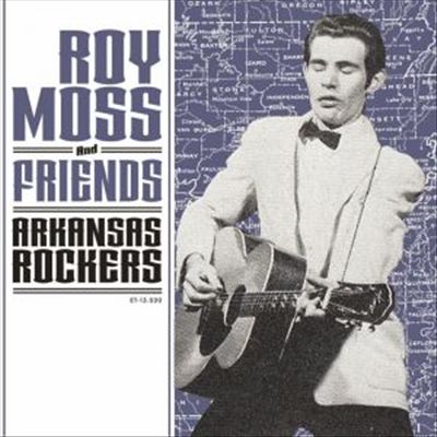 Arkansas Rockers: Roy Moss and Friends cover art