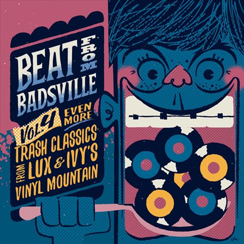Beat from Badsville, Vol. 4: Even More Trash Classics from Lux & Ivy's Vinyl Mountain [LP] cover art