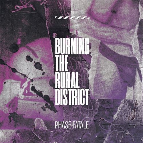 Burning the Rural District cover art
