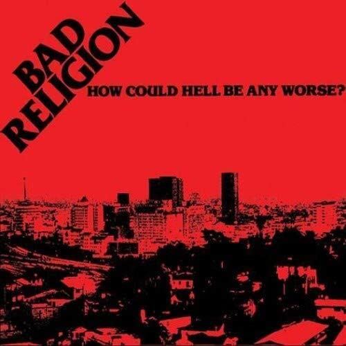 How Could Hell Be Any Worse? cover art