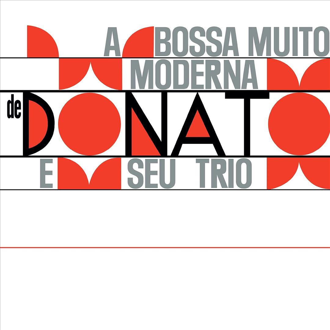 A Bossa Muito Moderna de Donato cover art
