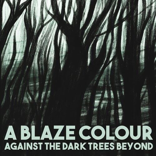 Against the Dark Trees Beyond cover art