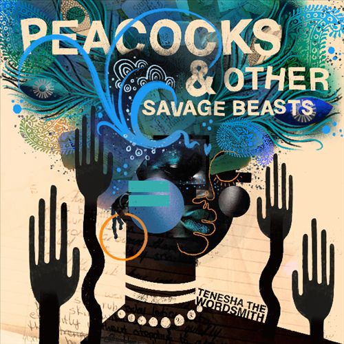 Peacocks & Other Savage Beasts cover art