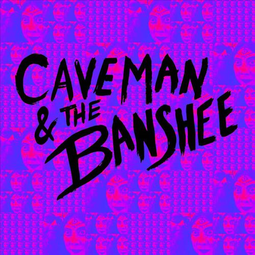 Caveman & the Banshee cover art