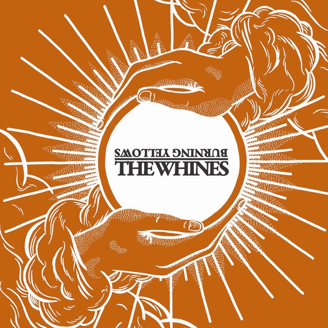 Burning Yellows/The Whines [Split Single] cover art