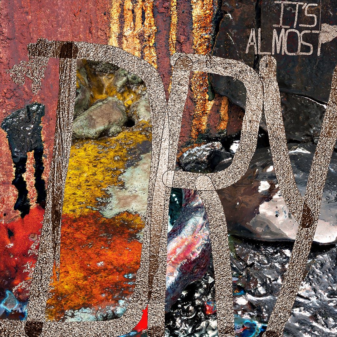 It's Almost Dry cover art
