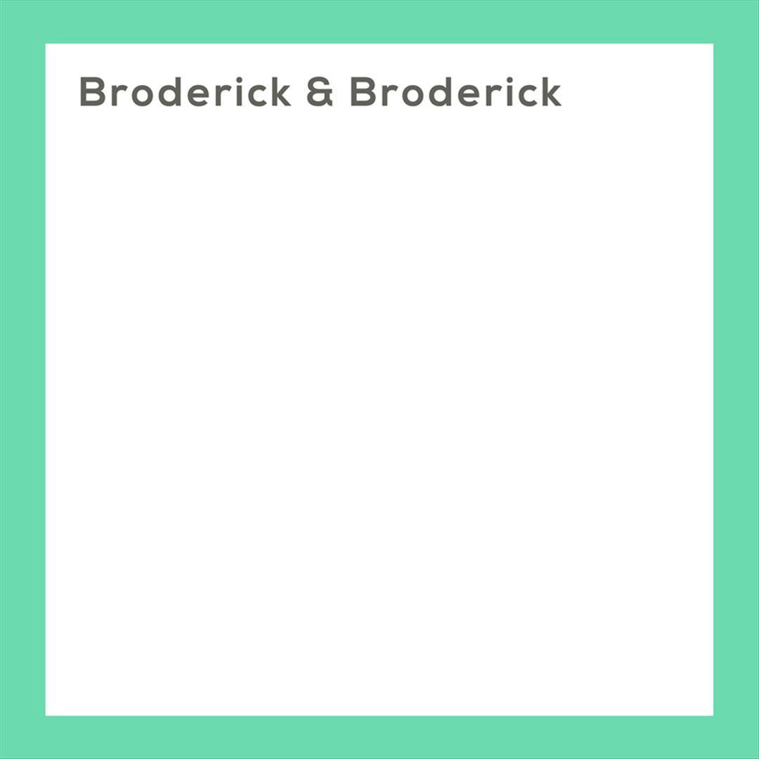 Broderick & Broderick cover art