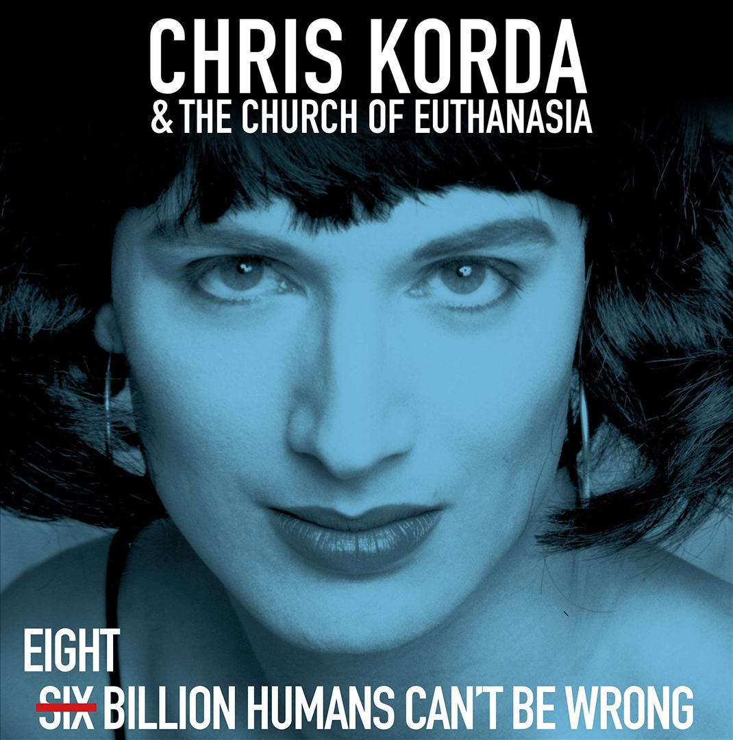 8 Billion Humans Can't Be Wrong cover art