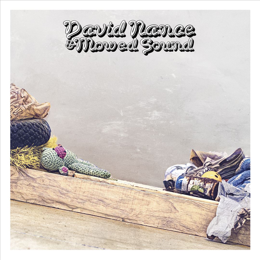 David Nance & Mowed Sound cover art