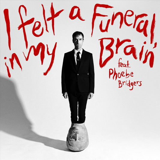 I Felt a Funeral, in My Brain [7" Single] [33 rpm] cover art