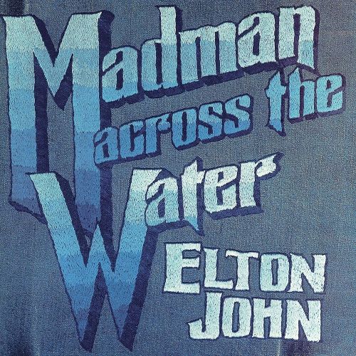 Madman Across the Water [2016 Remaster] cover art