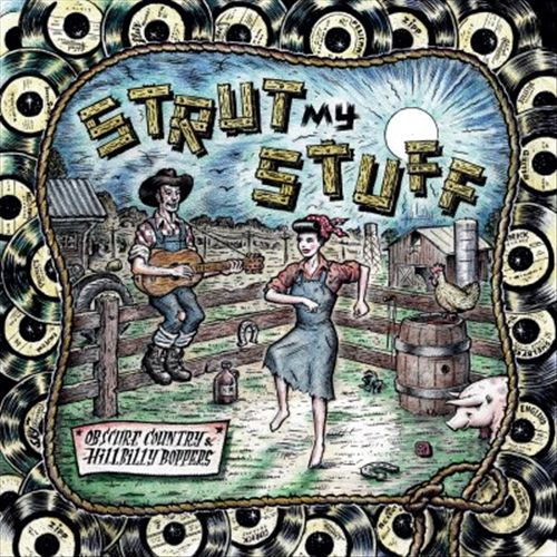 Strut My Stuff: Obscure Country & Hillbilly Boppers cover art