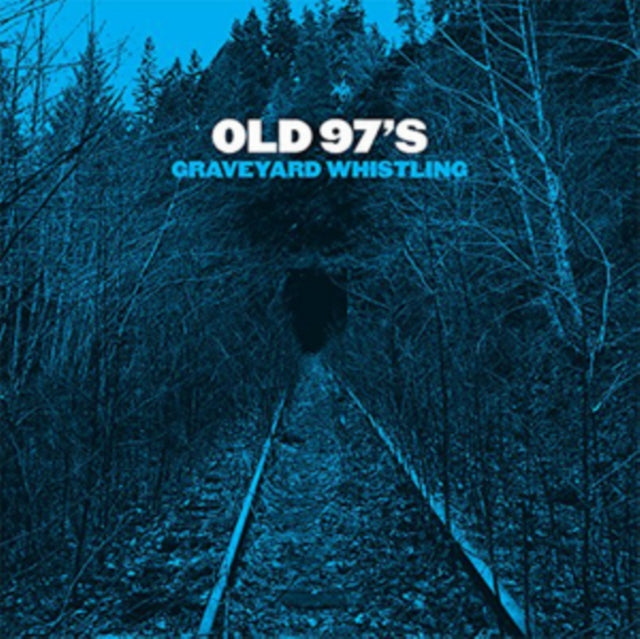 OLD 97'S - GRAVEYARD WHISTLING - RED cover art