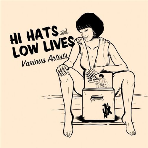Hi Hats & Low Lives cover art