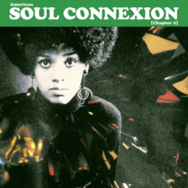 AMERICAN SOUL CONNEXION - CHAPTER 2 cover art