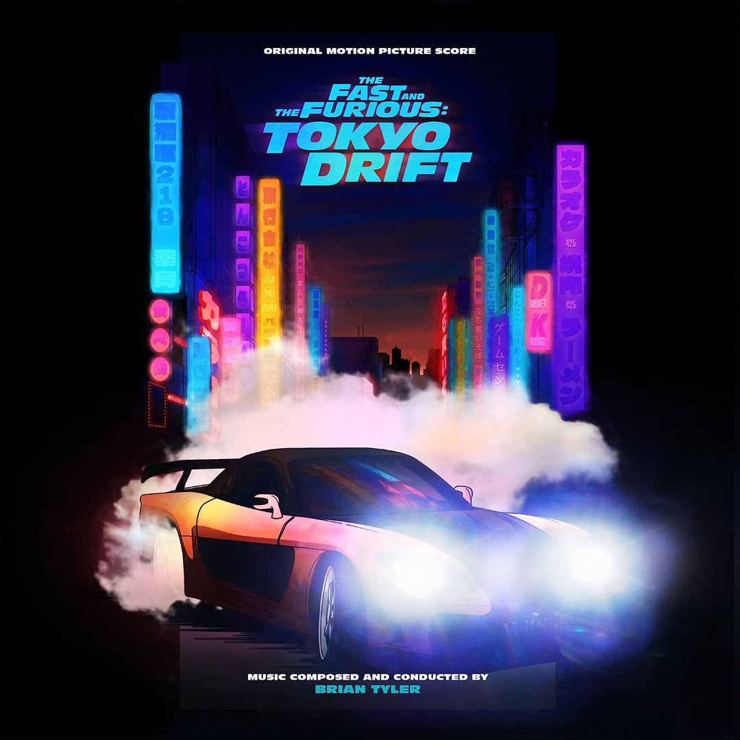 Fast and the Furious: Tokyo Drift [Original Score] cover art