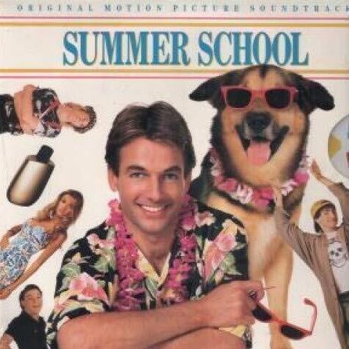 Summer School [Original Motion Picture Soundtrack] cover art