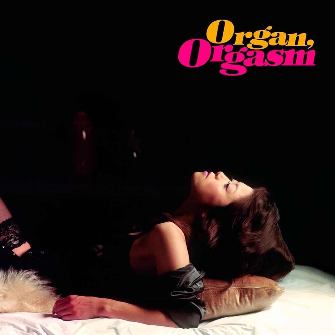 Organ Orgasm cover art
