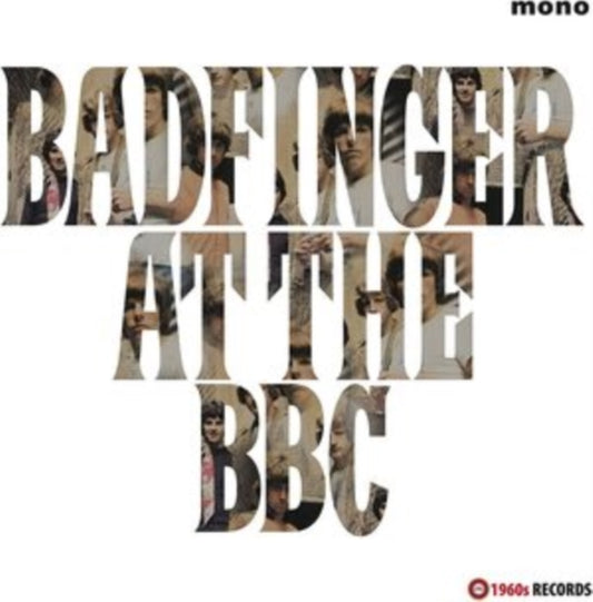 BADFINGER AT THE BBC 1969-1970 cover art