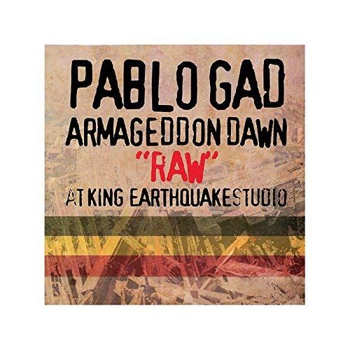 Armageddon Dawn: Raw at King Earthquake Studio cover art
