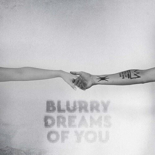 Blurry Dreams of You cover art