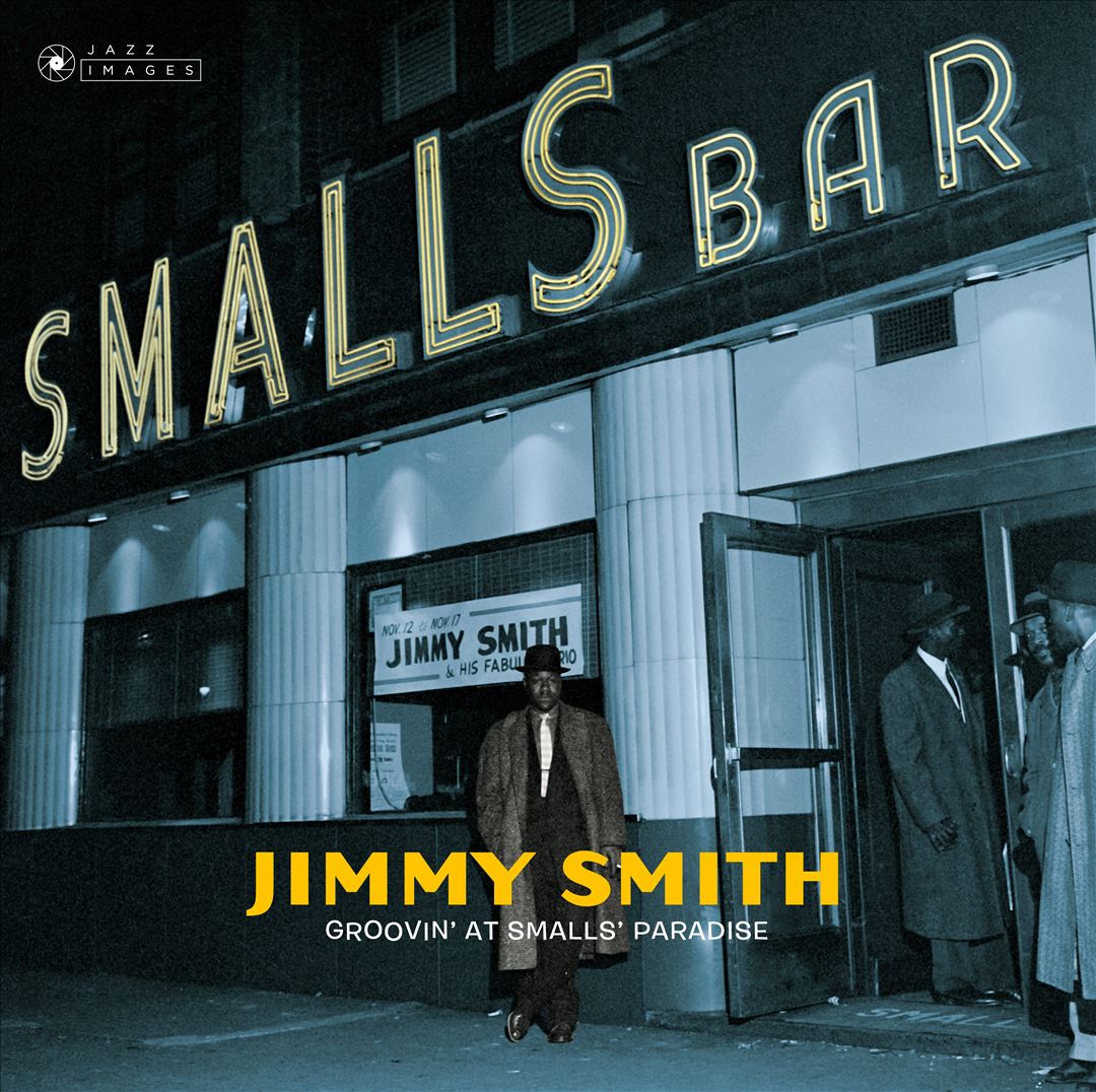 Groovin' At Small's Paradise [Jazz Images] cover art