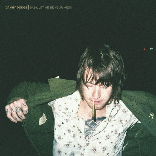 Baby Let Me Be Your Mess cover art