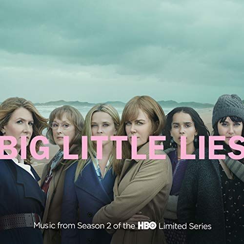 Big Little Lies, Season 2 [Original TV Soundtrack] cover art