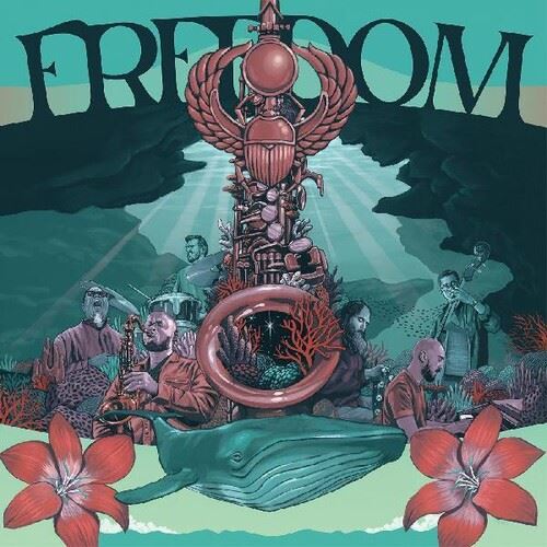 Freedom: Celebrating the Music of Pharaoh Sanders cover art