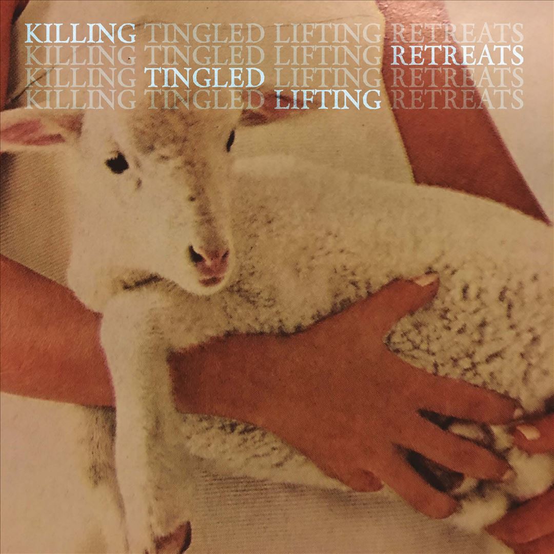 Killing Tingled Lifting Retreats cover art