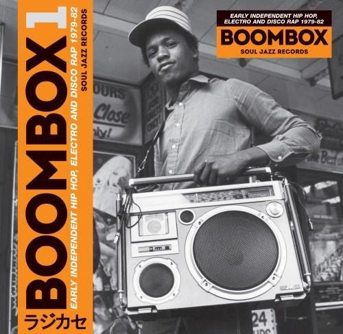 Boombox 1: Early Independent Hip Hop, Electro and Disco Rap 1979-82 cover art