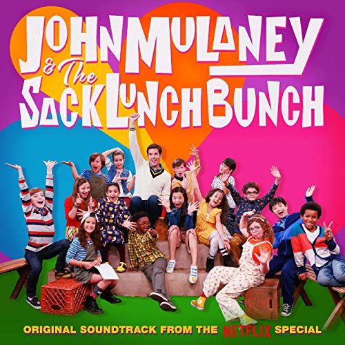 John Mulaney & the Sack Lunch Bunch [Original Soundtrack Recording from the Netflix Special] cover art