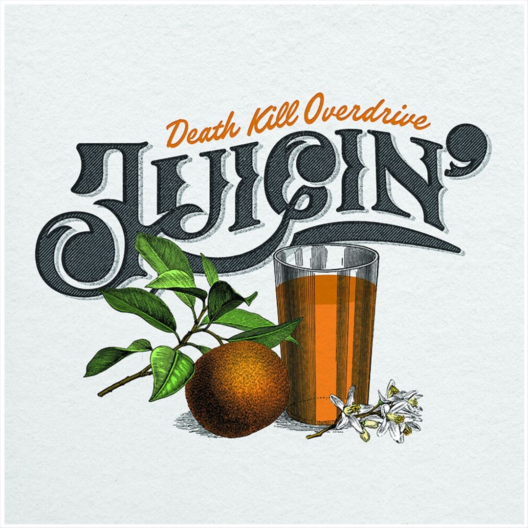 Juicin' cover art