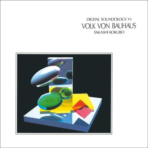 Digital Soundology #1: Volk von Bauhaus cover art