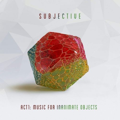 Act 1: Music for Inanimate Objects cover art