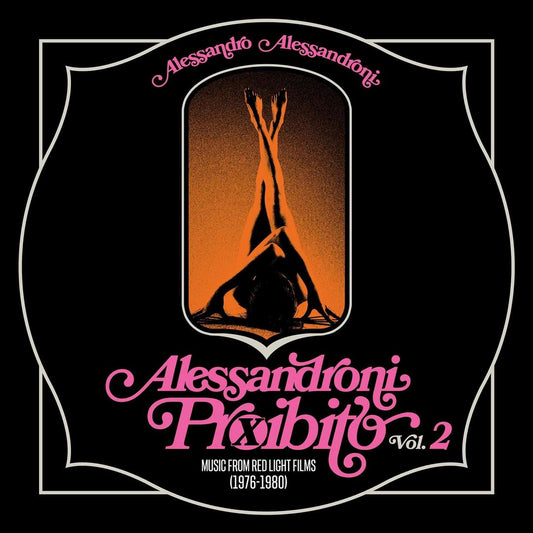 Alessandroni Proibito, Vol.2: Music from Red Light Films 1976-1980 cover art