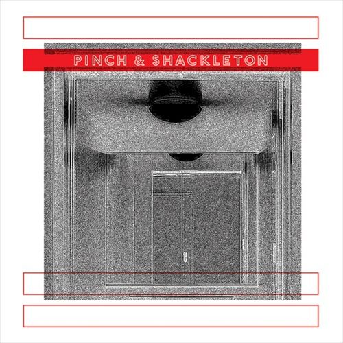 Pinch & Shackleton cover art