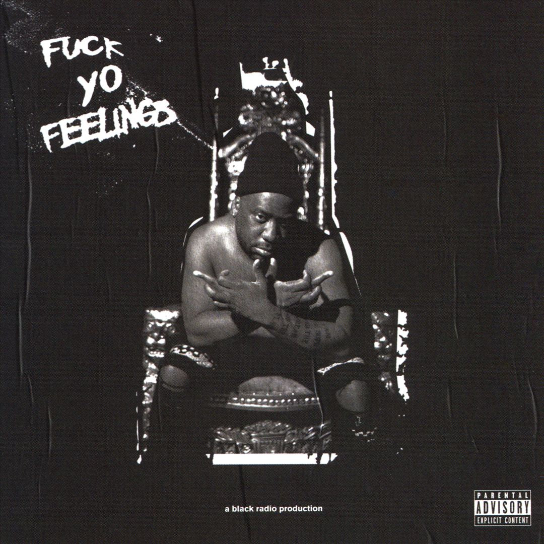Fuck Yo Feelings cover art