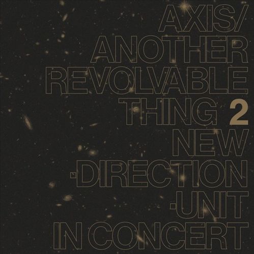 Axis/Another Revolvable Thing Pt. 2 cover art