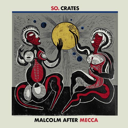 Malcolm After Mecca cover art