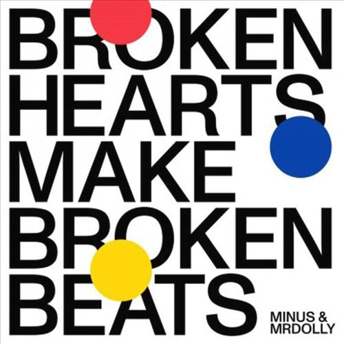 Broken Hearts Make Broken Beats cover art