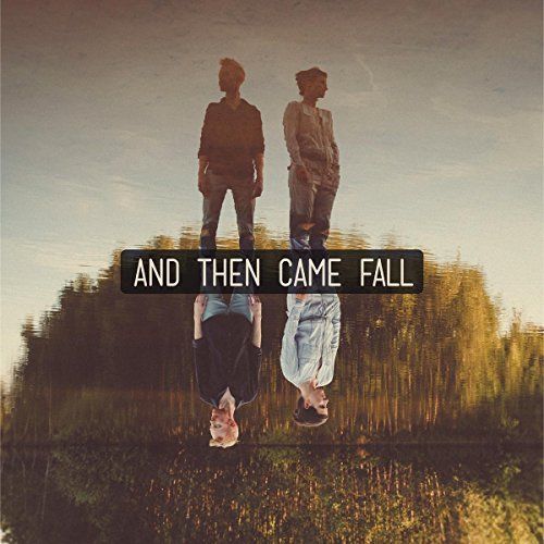 And Then Came Fall cover art