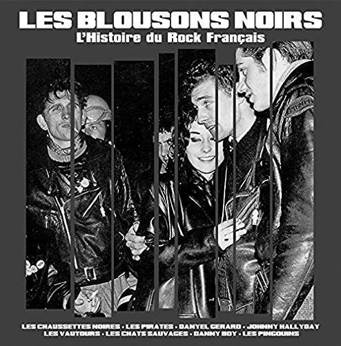 Blousons Noirs: L'Histoire du Rock Francais cover art